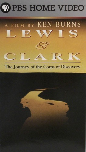 DVD: Lewis & Clark: The Journey of the Corps of Discovery a film by Ken Burns