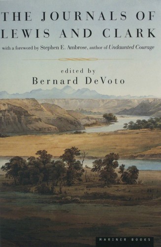 Journal of Lewis & Clark edited by Bernard De Voto