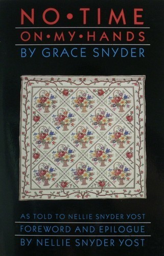 No Time on My Hands by Grace Snyder