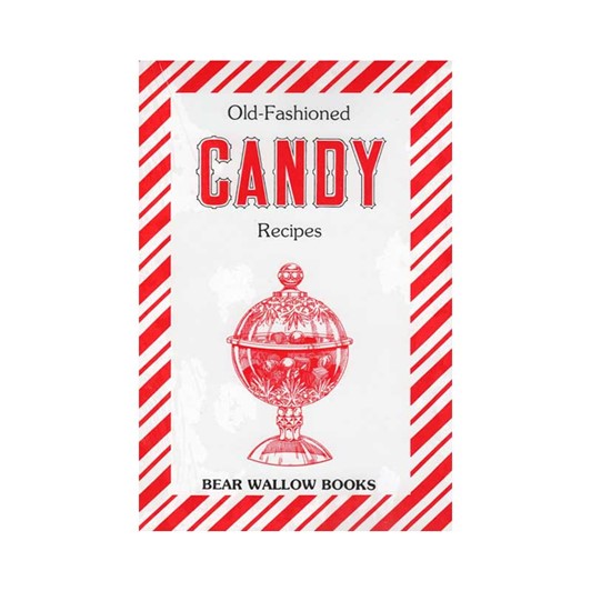 Old-Fashioned Candy Recipes