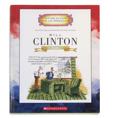 Getting to Know the U.S. Presidents: Bill Clinton