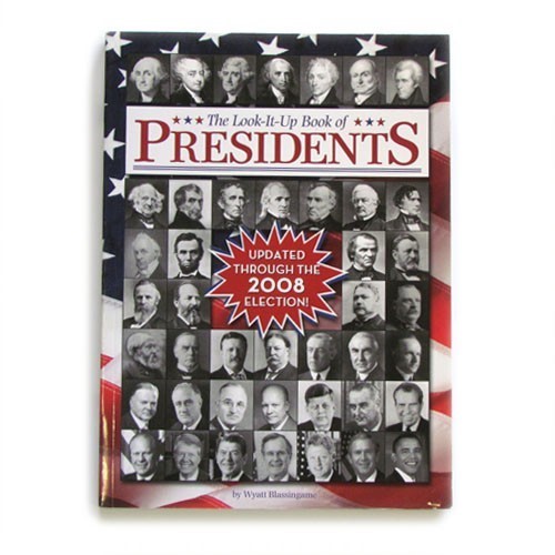 The Look-it-Up Book of Presidents