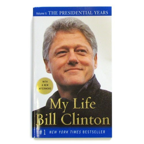 My Life: The Presidential Years